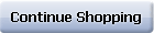 Continue Shopping