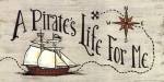 A Pirate's Life for Me by Becca Barton