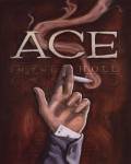 Ace by Darrin Hoover