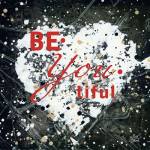 Be-You-Tiful by Britt Hallowell