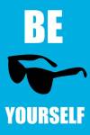 Be Yourself - Blue by Louise Carey