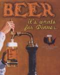 Beer...It's What's For Dinner by Robert Downs