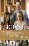 Big Love