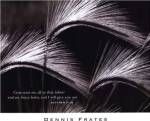 Come Unto Me by Dennis Frates