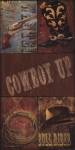 Cowboy Up by Dee Dee