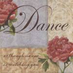 Dance as though..... by Wild Apple Studio