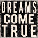 Dreams Come True by Louise Carey