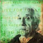 Einstein " Live & Learn Quote by Cheryl Valentino