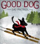 Good Dog Ski Patrol by Good Dog Studios