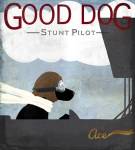Good Dog Stunt Pilot by Good Dog Studios
