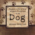 Good Person As My Dog Thinks by Jennifer Pugh