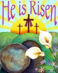 He Is Risen by Jennifer Nilsson