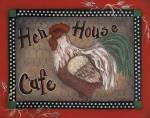 Hen House Cafe by Pat Fischer