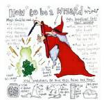 How to be a Wizard by Helen Doodle