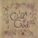 I Am a Child of God by Stephanie Marriott