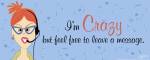 I'm Crazy by A. Birnbach