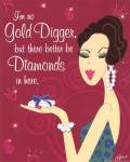 I'm No Gold Digger by A. Birnbach