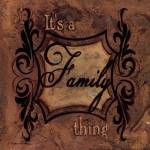 It's a Family Thing by Michele Deaton
