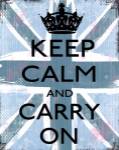 Keep Calm And Carry On by Louise Carey