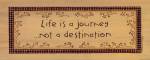 Life Is A Journey by Karen Tribett