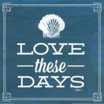 Love these Days Blue by Katie Pertiet