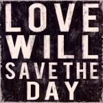 Love Will Save by Louise Carey