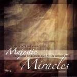 Majestic Miracles by Marla Rae