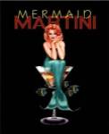 Mermaid Martini by Ralph Burch