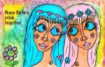 Peace Sisters by Dawn Collins