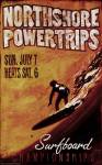 Powertrips by Red Horse Signs