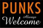 Punks Always Welcome by Kenneth Ridgeway
