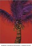 Purple Haze by Robert Dunahay