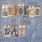 Rejoice in the Day by Carol Robinson