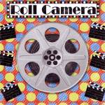 Roll Camera by Louise Carey
