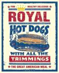 Royal Hot Dogs by Joe Giannakopoulos