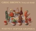 Salad Bar by Greg Brown
