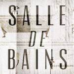 Salle de Bains II by Dallas Drotz