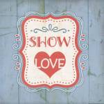 Show Love - Blue by Jennifer Pugh