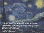 Sight of the Stars - Van Gogh Quote by Quote Master