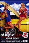 Simple Life 2: Roadtrip