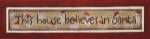 This House Believes In Santa by Karen Tribett