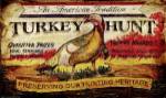 Turkey Hunt by Red Horse Signs