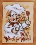 Will Work for Wine by Jerianne Van Dijk